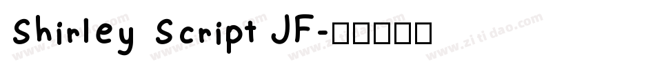 Shirley Script JF字体转换